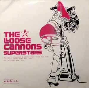 The Loose Cannons — Superstars
